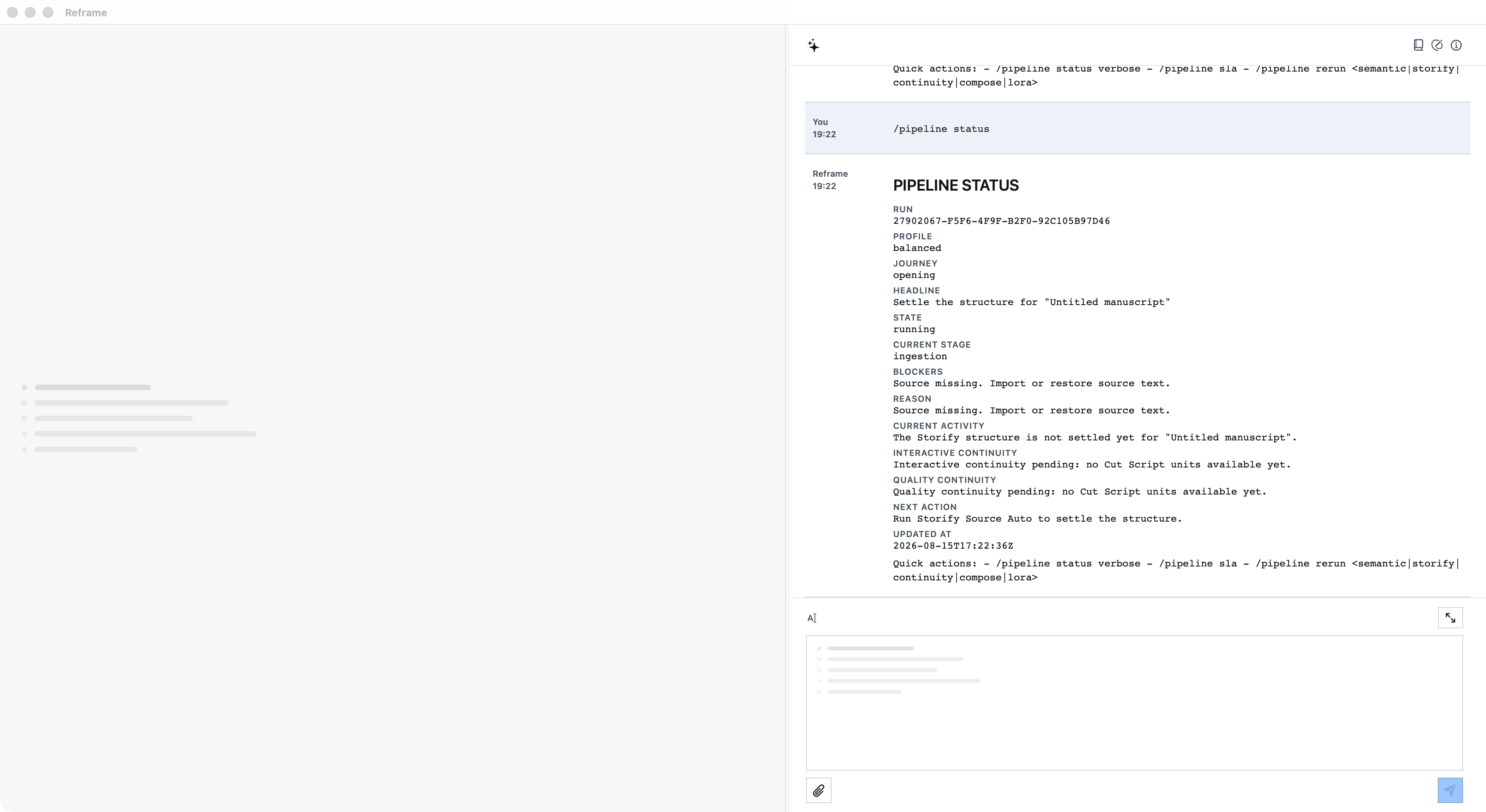 Reframe showing /pipeline status and a PIPELINE STATUS result reporting missing source text and the next action